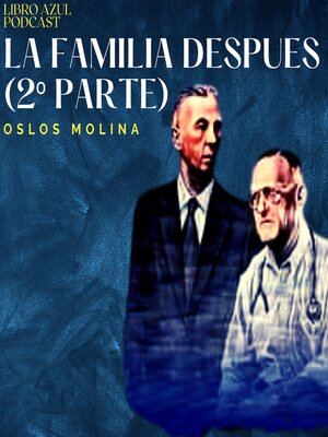 La familia despues (2º Parte) - Audiobook